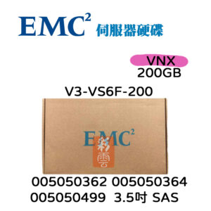 Dell EMC 200G VNX V3-VS6F-200 005050362 005050364 3.5吋 SAS