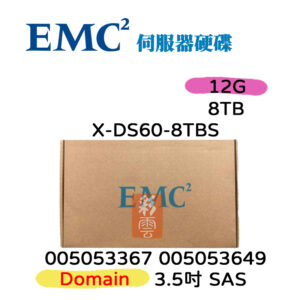 Dell EMC 8T 12G X-DS60-8TBS 005053367 005053649 3.5吋 SAS